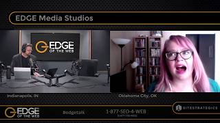 Famous EP 282: The Google Medic Update w/Ruth Burr Reedy - EDGE of the Web Wealth