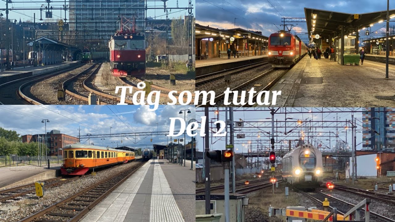 Tåg som tutar | Del 2