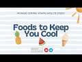 Foods to keep you cool  incradio central visayas  april 01 2024