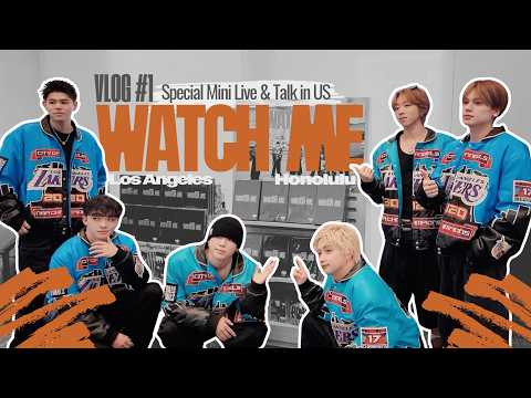 BE:FIRST “WATCH ME” Special Mini Live & Talk in US［Vlog #28］