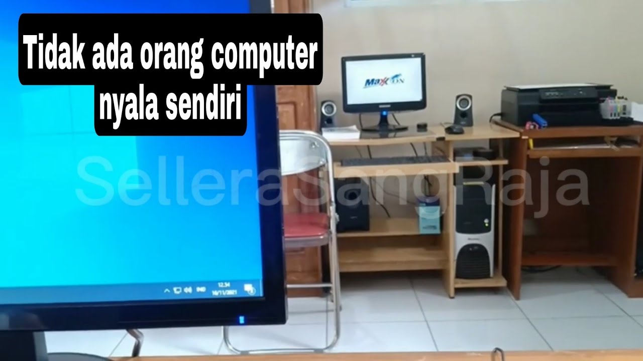 Tidak ada orang computer nyala sendiri ternyata YouTube