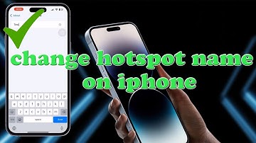 How to Change iPhone Hotspot Name -2024