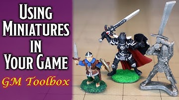 Using Miniatures - GM Toolbox