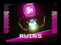 [Huge Secret Way] RUINS by Grax (Legendary Insane Event 9 Star 16-100)