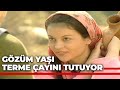 Gözüm Yaşı Terme Çayını Tutuyor - Kanal 7 TV Filmi