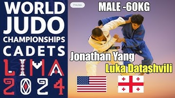 Jonathan Yang (USA) Vs. Luka Datashvili (GEO) - Judo -60kg  Round 16 World championships #judo