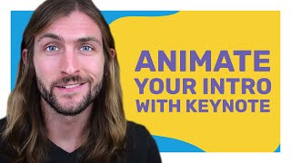 How to Make an Animated YouTube Intro for Free with Keynote [Tutorial]