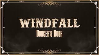 Windfall Ep. 1 | Dodgers Door