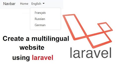 How to create a multilingual website using laravel