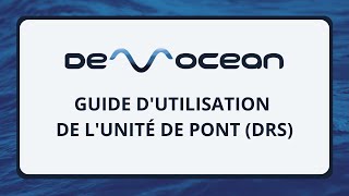 Maîtriser la pêche sur demande : Guide d'utilisation de l'unité de pont (DRS)