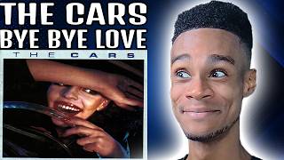 The Cars - Bye Bye Love | FIRST TIME REACTION