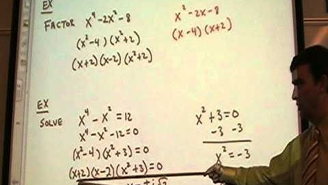 Alg II (6.4 solving polynomial equations part 2)