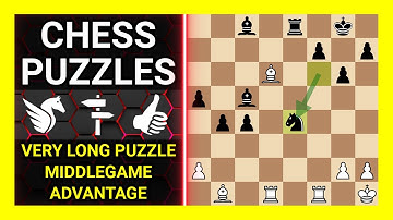 Chess Puzzles to Practice. Themes: Very long puzzle, Middlegame, Advantage. Learn Chess