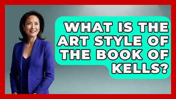 What Is The Art Style Of The Book Of Kells? - Exploring Ancient Myths