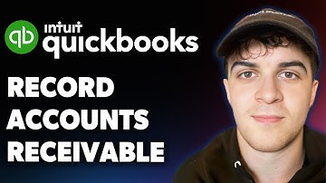 How to Record Accounts Receivable in Quickbooks Online (Full 2025 Guide)