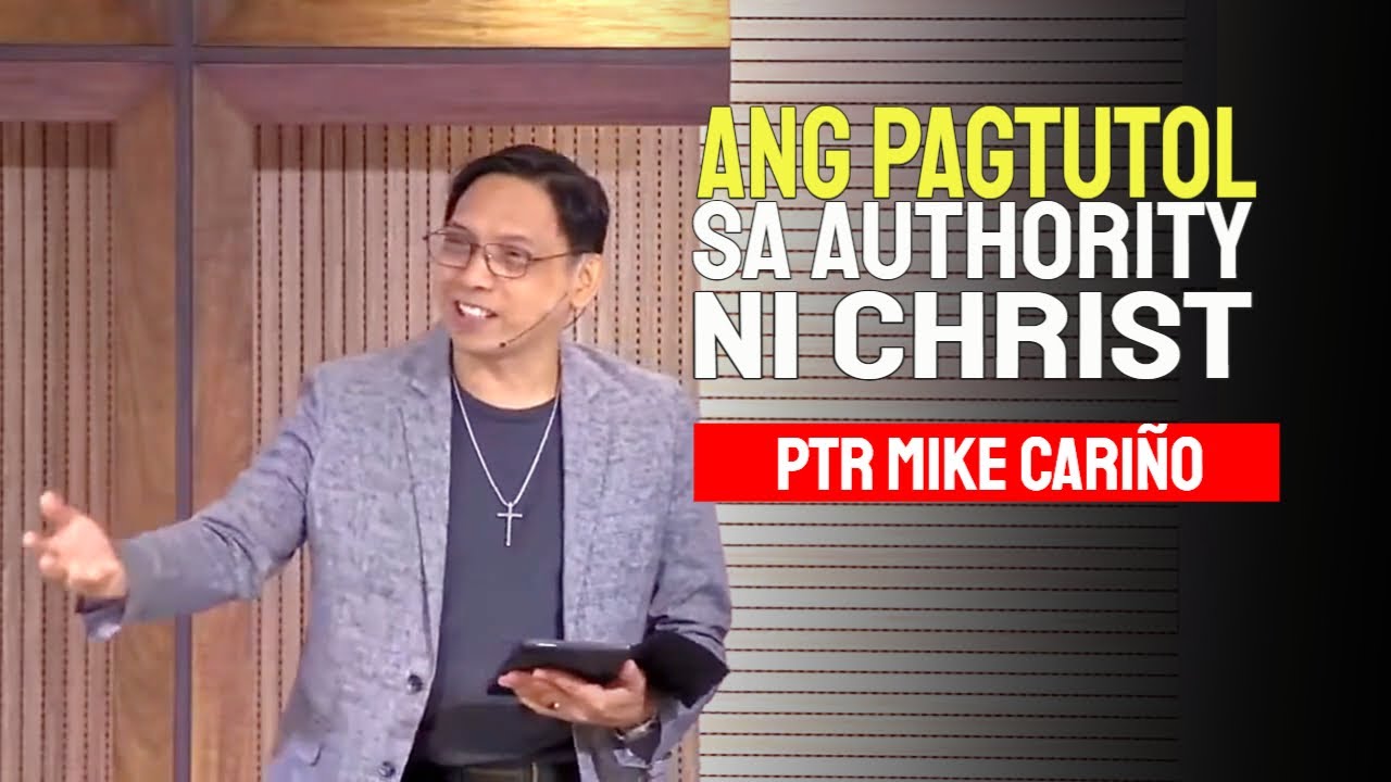 Ang Pagtutol Sa Authority Ni Christ | Michael Cariño