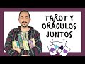 CÓMO USAR EL TAROT Y OTROS ORÁCULOS EN LA MISMA LECTURA