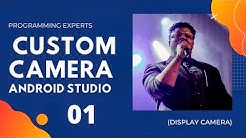 Custom Camera API using Android Studio Part 1 (Display Camera) - Durasi: 14.38. 