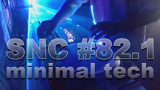 Saturday Night Chill [Ep82.1] minimal tech