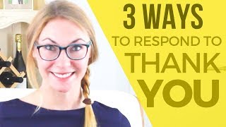 3 Ways to Respond to Thank You at Work Profile