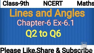 Class-9th maths/NCERT/Lines and Angles/Ch-6/Ex-6.1 Q2 to Q6 (Hindi&English medium)