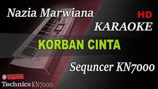 NAZIA MARWIANA - KORBAN CINTA || KARAOKE KN7000