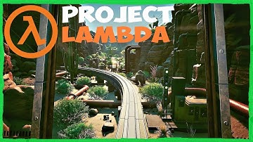 Project Lambda - Unreal Engine 4  Half-Life Mod (Fan Project)