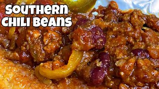 HOW TO MAKE SOUTHERN CHILI BEANS 🌶| ONE POT COMFORT MEALS