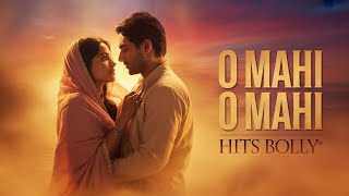 O MAHI O MAHI NEW ROMANTIC BOLLYWOOD SNOG 2025
