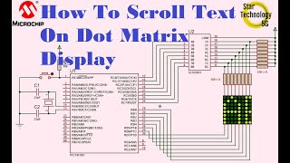 Microcontroller PIC16F887 Video 23 How To Scroll Text On Dot Matrix Display