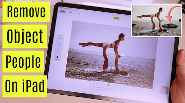 How to Remove Objects/People from A Photo on iPad Pro, Air, Mini - 2025