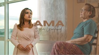Eylia Guntabid- "Ama" (Official Music Video)