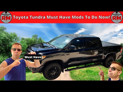 Toyota Tundra must have Mods To Do Now