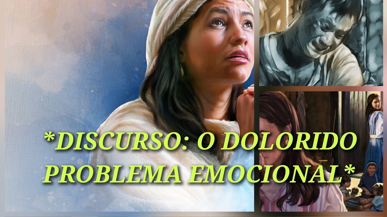 DISCURSO: O DOLORIDO PROBLEMA EMOCIONAL