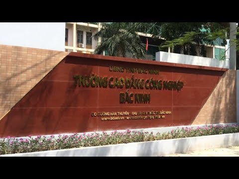 Các Trường Cao Đẳng Ở Bắc Ninh - TRƯỜNG CAO ĐẲNG CÔNG NGHIỆP BẮC NINH - TƯ VẤN CHỌN TRƯỜNG CHỌN NGHỀ 02/06/2017