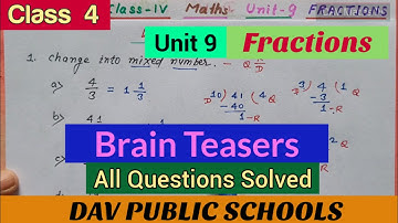 DAV class 4 maths unit 9 Fractions - Brain Teasers All Questions Solved