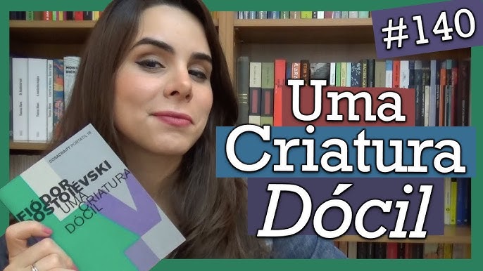 Duas Narrativas Fantásticas: A Dócil e O Sonho de um Homem Ridículo by  Fyodor Dostoevsky