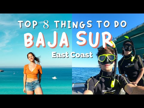 8 BEST THINGS TO DO in BAJA SUR- Guide to Travel Baja California Sur Mexico 2022