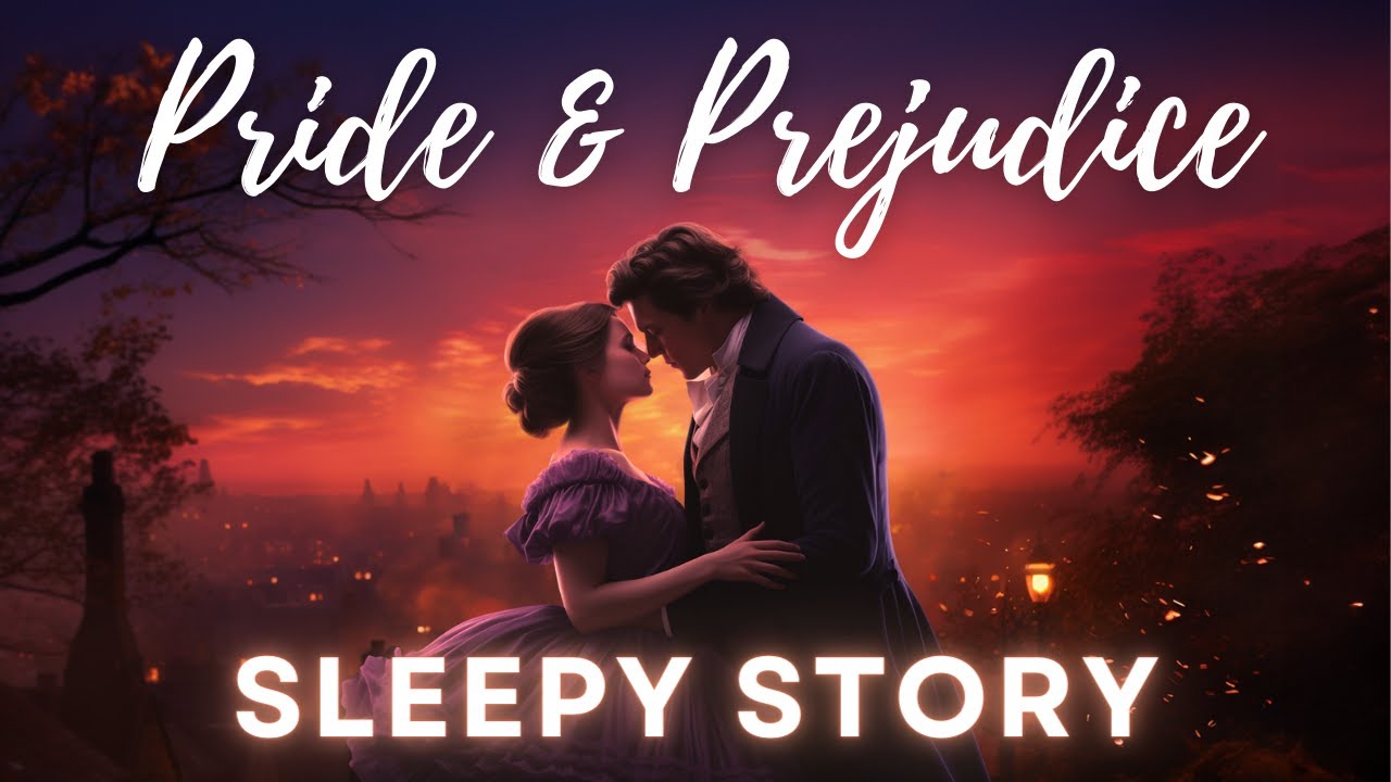 Романтическая сказка на ночь для взрослых 💤 «Гордость и предубеждение»