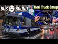 BUS BOUND SETUP HORI Truck Wheel & MAP New View |Button Box PXN CB1| GAMEPLAY|Control System| Ep1|