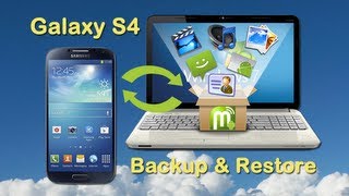 Samsung S4 Backup & Restore: How to Backup/Restore Samsung Galaxy S4  to Computer