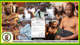 Sampa Chieftancy: Dormaahene Is F!ghting For His Own Selfishness As Man Reavels More Evidence...