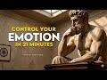 9 Stoic Habits That’ll CONTROL YOUR EMOTION - BECOME EMOTIONALLY UNTOUCHABLE | STOICISM