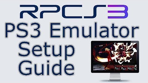 PlayStation 3 Emulator for PC! RPCS3 Setup
