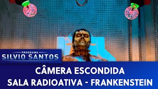Sala Radioativa - Frankenstein (Radioactive Room - Frankenstein Prank) | Câmera Escondida (13/03/22)