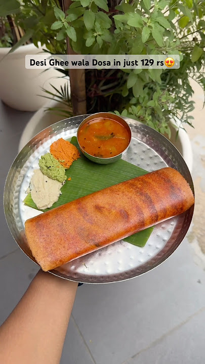 Desi Ghee wala Dosa in just 129 rs😍 #shorts #foodshorts #youtubeshorts