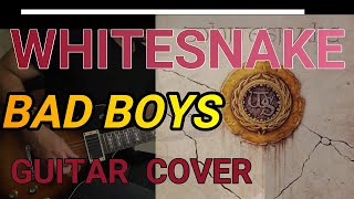 WHITESNAKE / BADBOYS Guitar  Cover by Chiitora