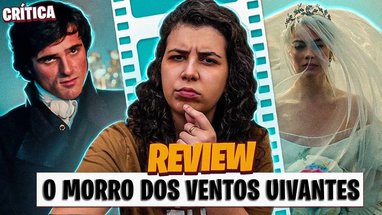 NÃO É DE TODO RUIM, MAS... | CRÍTICA: O MORRO DOS VENTOS UIVANTES (2025)