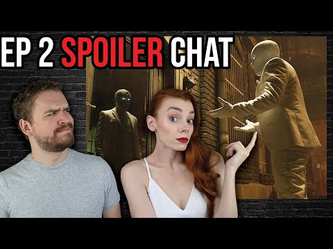 Where's This Going? Moon Knight Ep 2 SPOILER Chat