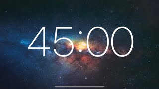 45 Minute Timer - Ambient Background Music